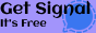 get signal it's free
